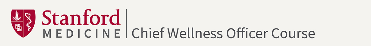 2022 Stanford Medicine Chief Wellness Officer Course Banner
